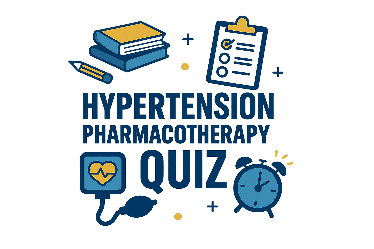 āTest Your Knowledge: 10 MCQs on Hypertension Pharmacotherapy Quiz(With Answers)ā