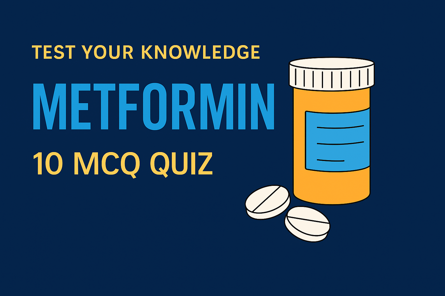 Metformin Quiz